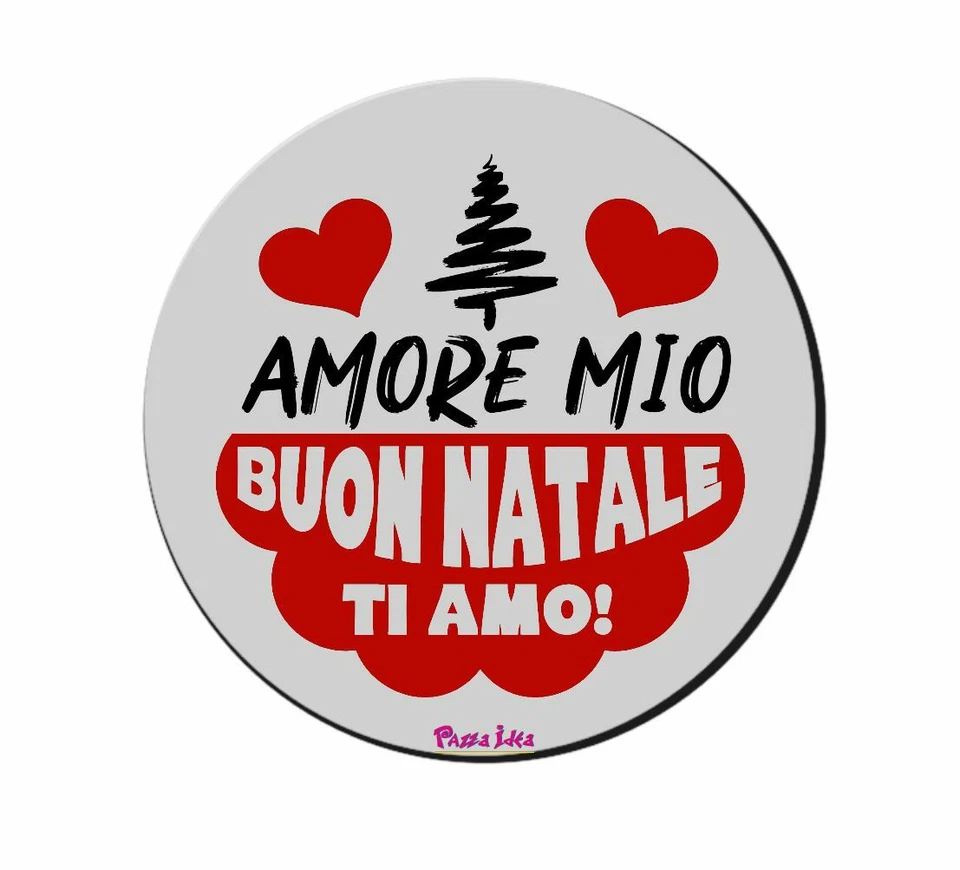 mouse pad tappetino pc rotondo scritta amore mio buon natale ti amo regalo - Immagine 1 di 1