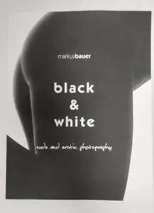 Black & White. Markus Bauer. Nude and Erotic Photography. Desnudos. Akt. - Imagen 1 de 16