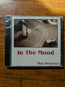 NED SPURLOCK - In the Mood - CD - **BRAND NEW/STILL SEALED** - Picture 1 of 3