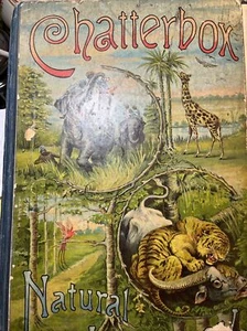 Chatterbox Natural History Estes & Lauriat 1895 - Imagen 1 de 20