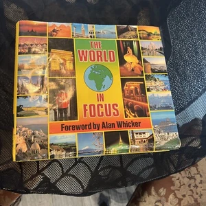 The World in Focus by Alan Whicker Hardcover Large Coffee Table Book - Good - Picture 1 of 1