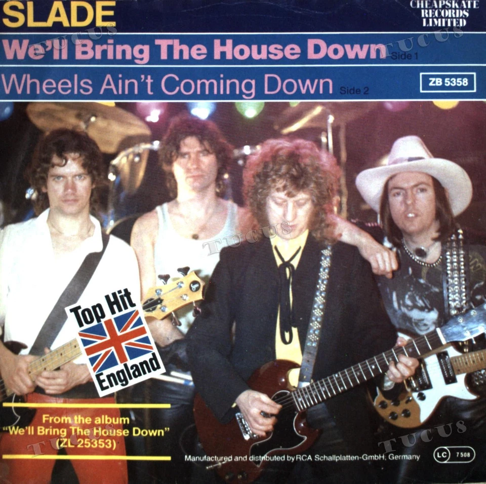 Slade - We'll Bring The House Down 7" (VG+/VG+) '* - Image 1 of 1