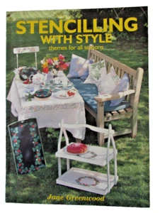 Stencilling with style: Themes for all seasons, Jane Greenwood RARE - Imagen 1 de 2