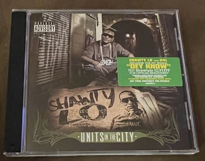 SHAWTY LO Units In The City CD 2008 RAP GANGSTA ASYLUM 331708-2 DEY KNOW PROMO - Image 1 of 3