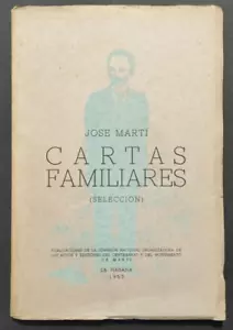 1953 Jose Marti "Cartas Familiares" Familienbriefe Sonderausgabe - Bild 1 von 13