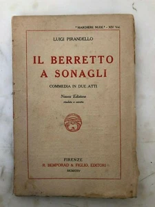 Libro 1925 Il berretto a sonagli Luigi Pirandello Bemporad - Foto 1 di 9