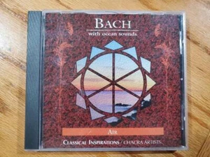 Bach With Ocean Sounds: Air - Music CD - Chacra Artists,Malette,Howes VG - Picture 1 of 2