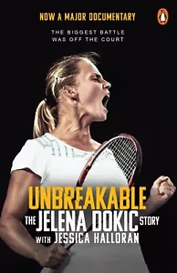 NEW Unbreakable by Jelena Dokic (Paperback) FREE Shipping - Picture 1 of 1