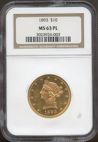 1893 $10 Gold Liberty Eagle MS 63 PL NGC Proof Like, Mirror Fields! Cover
