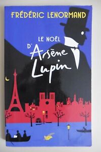 Livre Le Noël d'Arsène Lupin de Frédéric Lenormand Policier Editions du Masque