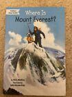 Where Is? Ser.: Where Is Mount Everest? By Who Hq And Nico Medina (2015,...