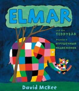 David McKee ~ Elmar und der Teddybär, Deutsch-Russisch. Elmar  ... 9783861214786