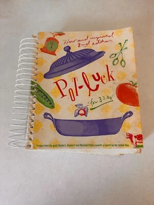 Pot-Luck for 33,000 Recipes from Dayton's Hudson's & Marshall Field's Cookbook 1 - Image 1 of 4