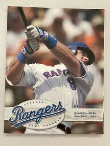 MLB 2003 BÉISBOL TEXAS RANGERS VS NUEVA YORK N.Y. METS PROGRAMA DE JUEGOS RARO ANTIGUO - Imagen 1 de 1