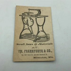 Vintage Antique Frankfurth Scroll Saws Milwaukee Advertising Trade Card M8 - Bild 1 von 12