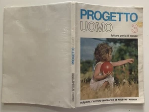 LIBRO SCUOLA ELEMENTARE PROGETTO UOMO EDIPEM 1975 LETTURE 3 CLASSE - Picture 1 of 2