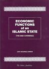 Economic Functions Of An Islamic State (The Early By S M Hasanuz Zaman Brand New