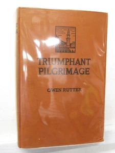 Triumphant Pilgrimage (Islam, Mecca), O Rutter, 1937, Lippincott - 1st edition - Picture 1 of 8
