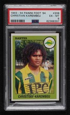 1993-94 Panini Foot Stickers Christian Karembeu #208 PSA 6 Rookie RC