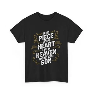 Memorial Son A Big Piece Of My Heart Live In Heaven T-Shirt - Picture 1 of 15