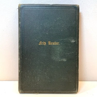 Sammtliche Werke Hanne Nute Fritz Reuter 1872 German Edition Rare Antique Book - Image 1 of 4