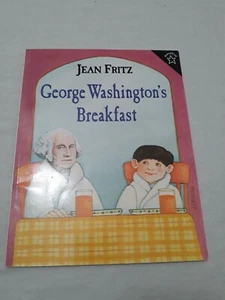 George Washington's Breakfast -  Jean Fritz - Picture 1 of 6