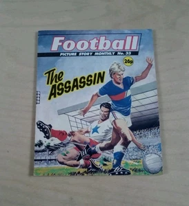 Football Picture Story Monthly~The Assassin (No. 33) 1987 Copy - Bild 1 von 6