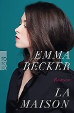 La Maison de Becker, Emma | Livre | état bon