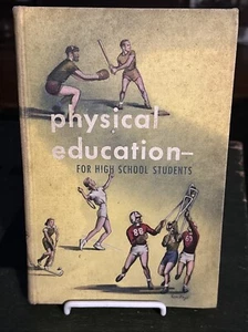 Physical Education for High School Students Hardcover Book Vintage 1955 AAHPER - Picture 1 of 8