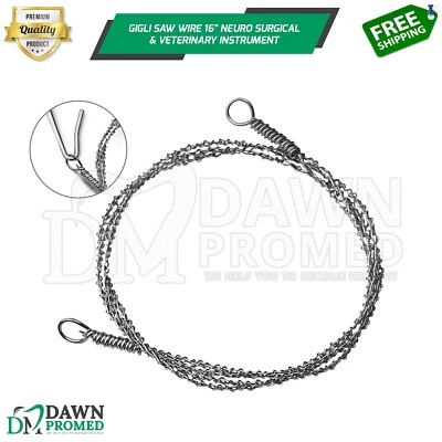 GIGLI Saw Wire 16" Neurology Orthopedic Surgical & Veterinary Inst German Grade - Image 1 of 4