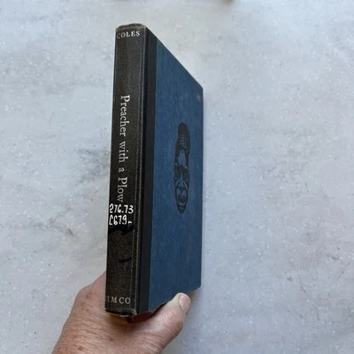 Preacher with a Plow by Samuel B. Coles / 1957 1st Edition Hardcover Ex-Library - Image 1 of 4