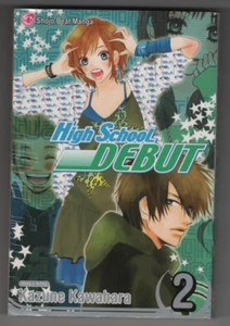High School Debut. Volume 2. Kazune Kawahara. Mango. Japanese Style. Teen Drama - Picture 1 of 2