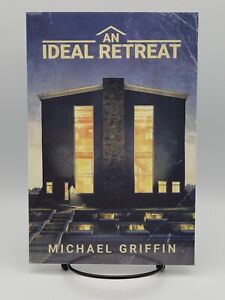 AN IDEAL RETREAT Michael Griffin (Dim Shores 2016) DS-012 Lted Ed 144/200