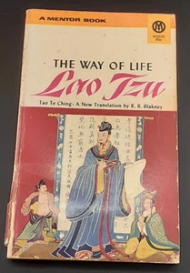 The Way of Life Lao Tzu Tao Te Ching New Translation R.B. Blakney 1955 PB aL - Imagen 1 de 7