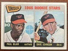 1965 Topps #473 Orioles Rookie Stars Paul Blair, Dave Johnson. Very Nice Card!!
