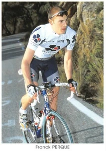 Cycling 2001 "Franck PERQUE - FRENCH TEAM OF GAMES" Card 10X15 - Picture 1 of 2