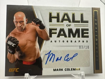 Mark Coleman 2021 Hall of Fame Gold 3/10 UFC- 2052 - Image 1 of 2