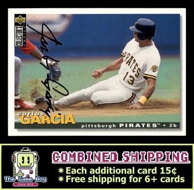 1995 Collector's Choice Silver Signature #376 Carlos Garcia Pittsburgh Pirates - Image 1 of 2