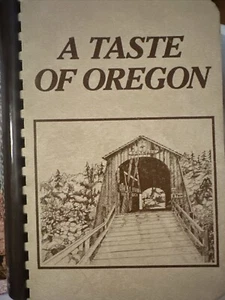 Vintage Junior League of Eugene OR A Taste Of Oregon Cookbook 1983 Menus Recipe - Imagen 1 de 20