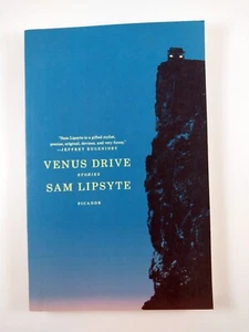 Venus Drive : Stories by Sam Lipsyte (2010, Trade Paperback) - Imagen 1 de 3