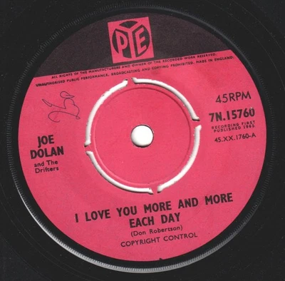 Joe Dolan I Love You More and More Each Day 7" vinyl UK Pye 1965 4 prong label - Image 1 of 2