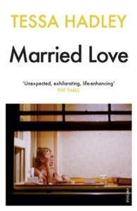 Tessa Hadley Married Love (Paperback) (UK IMPORT) - Picture 1 of 1