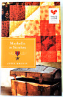 Maybelle in Stitches by Joyce Magnin (Quilts of Love, New, 2014, Pbk, 240 pages)