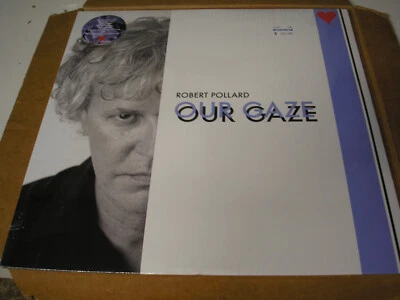 Robert Pollard - Our Gaze LP new sealed GBV Inc indie rock pop Guided By Voices - Image 1 of 2