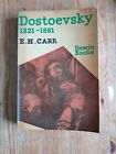 Dostoevsky 1821 - 1881 By E H Carr - Vintage Pb Unwin Books