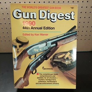 Gun Digest 1990 44th Annual Edition Book by Ken Warner - Picture 1 of 4