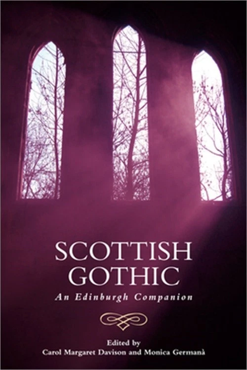 Scottish Gothic: An Edinburgh Companion (Paperback or Softback) - Image 1 of 1