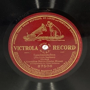 GERALDINE FERRAR - LOUISE HOMER little sandman (VICTROLA ONE-SIDED 10” 78rpm) V+ - Picture 1 of 4
