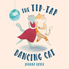 The Tip-Tap Dancing Cat Paperback Joanna Boyle
