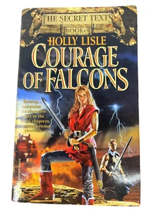 Holly Lisle, Courage Of Falcons; Book 3 The Secret Texts - Picture 1 of 10